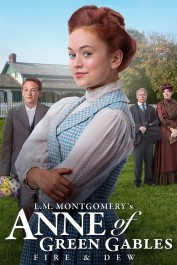 Anne of Green Gables: Fire & Dew Anne of Green Gables: Fire & Dew