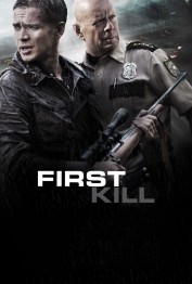 First Kill First Kill