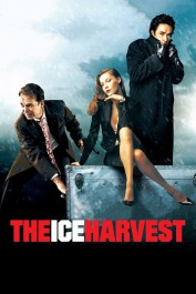The Ice Harvest The Ice Harvest