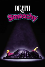 Death to Smoochy Death to Smoochy
