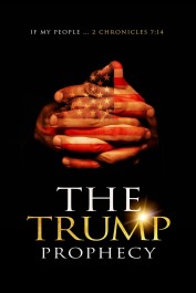 The Trump Prophecy The Trump Prophecy