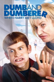 Dumb and Dumberer: When Harry Met Lloyd Dumb and Dumberer: When Harry Met Lloyd