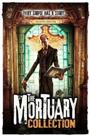 The Mortuary Collection The Mortuary Collection