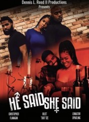 He Said She Said He Said She Said