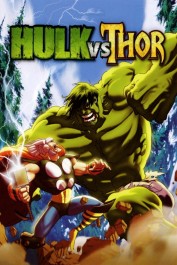 Hulk vs. Thor Hulk vs. Thor