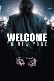 Welcome to New York Welcome to New York