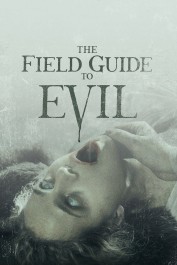 The Field Guide to Evil The Field Guide to Evil