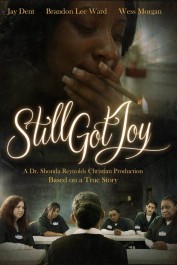 Still Got Joy Still Got Joy