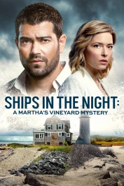 Ships in the Night: A Martha's Vineyard Mystery Ships in the Night: A Martha's Vineyard Mystery