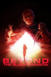Beyond the Black Rainbow Beyond the Black Rainbow