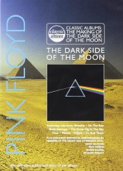 Classic Albums: Pink Floyd - The Dark Side of the Moon Classic Albums: Pink Floyd - The Dark Side of the Moon