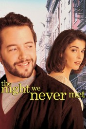 The Night We Never Met The Night We Never Met