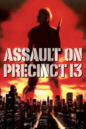 Assault on Precinct 13 Assault on Precinct 13