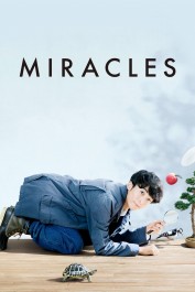 Miracles Miracles