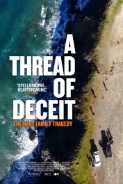 A Thread of Deceit: The Hart Family Tragedy A Thread of Deceit: The Hart Family Tragedy