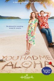 You Had Me at Aloha You Had Me at Aloha