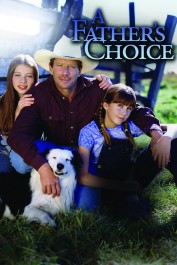A Father's Choice A Father's Choice