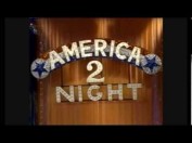 America 2-Night America 2-Night