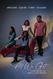 All We Got All We Got