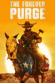 The Forever Purge The Forever Purge