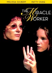 The Miracle Worker The Miracle Worker