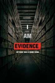 I Am Evidence I Am Evidence
