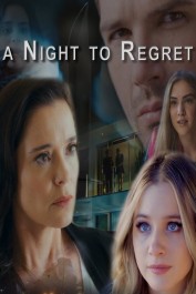 A Night to Regret A Night to Regret