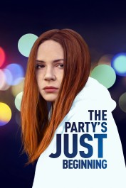 The Party's Just Beginning The Party's Just Beginning