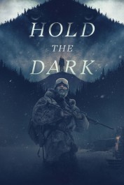 Hold the Dark Hold the Dark