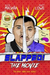 Slapped! The Movie Slapped! The Movie