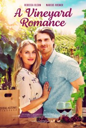 A Vineyard Romance A Vineyard Romance