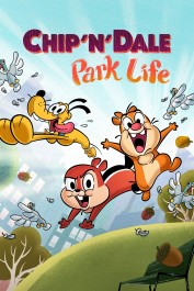 Chip 'n' Dale: Park Life Chip 'n' Dale: Park Life
