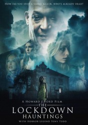 The Lockdown Hauntings The Lockdown Hauntings