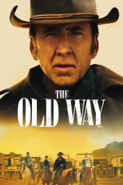 The Old Way The Old Way