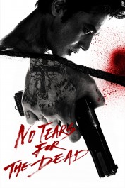 No Tears for the Dead No Tears for the Dead