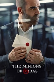 The Minions of Midas The Minions of Midas
