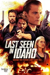 Last Seen in Idaho Last Seen in Idaho