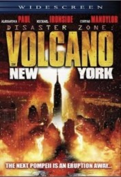 Disaster Zone: Volcano in New York Disaster Zone: Volcano in New York