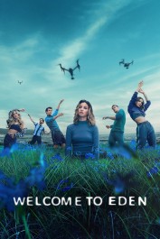 Welcome to Eden Welcome to Eden
