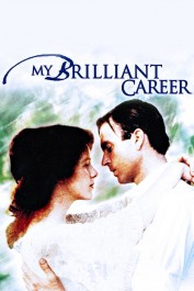 My Brilliant Career My Brilliant Career