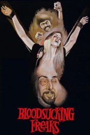 Bloodsucking Freaks Bloodsucking Freaks