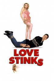 Love Stinks Love Stinks