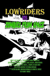 Lowriders vs Zombies from Space Lowriders vs Zombies from Space