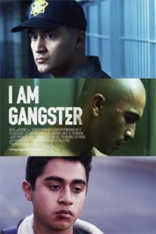 I Am Gangster I Am Gangster